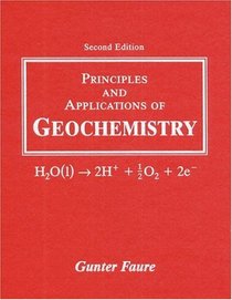 Principles and Applications of Geochemistry (2nd Edition)