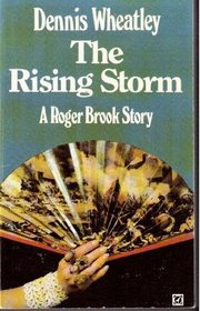 The Rising Storm: A Roger Brook Story