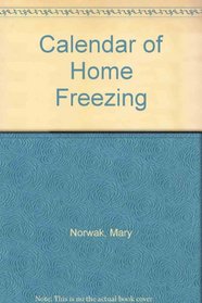 Calendar of Home Freezing