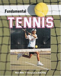 Fundamental Tennis (Fundamental Sports)