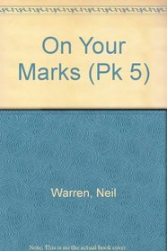 On Your Marks (Pk 5)