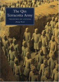 The Qin Terracotta Army: Treasures of Lintong