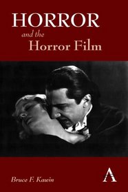 Horror and the Horror Film (New Perspectives on World Cinema)