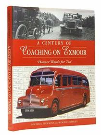 A Century of Coaching on Exmoor