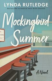 Mockingbird Summer: A Novel