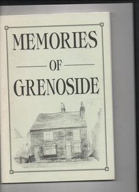 Memories of Grenoside
