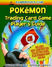 Pokemon Trading Card Game Player's Guide (Pokemon Trading Card Game Player's Guides)