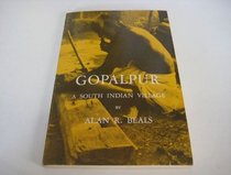 Gopalpur: A South Indian Village (Case Studies in Cultural Anthropology)