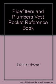 Pipefitters and Plumbers Vest Pocket Reference Book