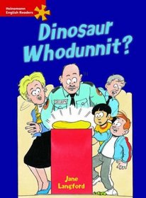 Dinosaur Whodunnit: Elementary Level (Heinemann English Readers)
