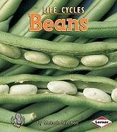 Beans (First Step Nonfiction - Plant Life Cycles)