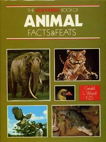 Guinness Book of Animal Facts and Feats
