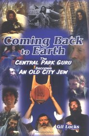 Coming Back to Earth