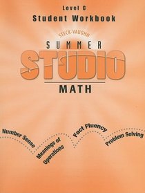 Summer Studio Math Chicago Public Schools Student Workbook, Level C