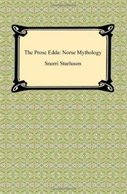 The Prose Edda: Norse Mythology