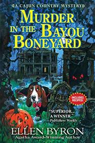 Murder in the Bayou Boneyard (Cajun Country, Bk 6)