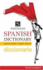 Spanish Dictionary (Santana's)