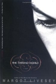 The Missing World : A Novel