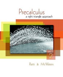 Precalculus: A Right Triangle Approach (2nd Edition)