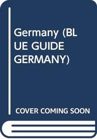 Germany (Blue Guide Germany)