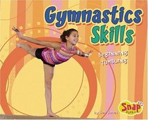 Gymnastics Skills: Beginning Tumbling (Snap)