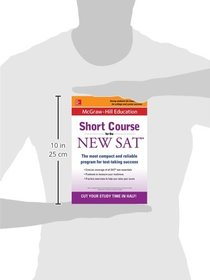 McGraw-Hill Education: Short Course for the New SAT (Mcgraw-Hill Education Short Course for the Ged Test)