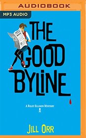 The Good Byline (Riley Ellison)