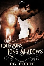 Old Sins, Long Shadow