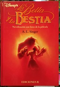 La Bella y La Bestia (Spanish Edition)