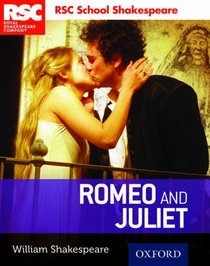 Rsc School Shakespeare: Romeo and Juliet