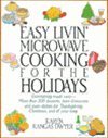 Easy Livin' Microwave Cooking for the Holidays