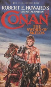 Conan the Sword of Skelos (Conan, No 15)