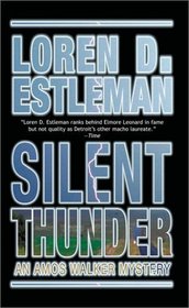 Silent Thunder (Amos Walker, Bk 10)
