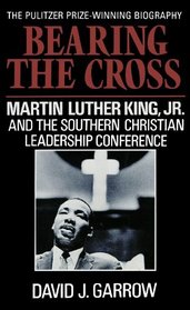 Bearing the Cross: Martin Luther King, Jr. and the Southern Christian Leadership Conference (Part 1 of 2 parts)(Library Edition)