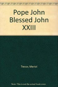 Pope John Blessed John XXIII
