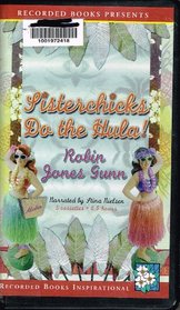 Sisterchicks Do The Hula Unabridged