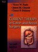 Current Therapy in Colon  Rectal Surgery
