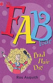 Bad Hair Days (Fab Four)