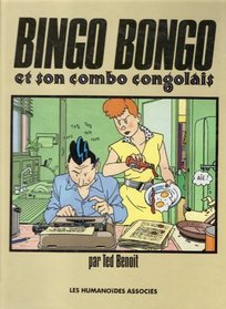 Bingo Bongo et son combo congolais (Les Yeux de la tete) (French Edition)