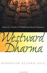 Westward Dharma: Buddhism beyond Asia