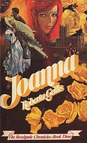 Joanna (Roselynde Chronicles, Bk 3)