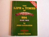 THE LIFE AND TIMES OF ST. LAWRENCE 934 (SIGNED BY AUTHOR).