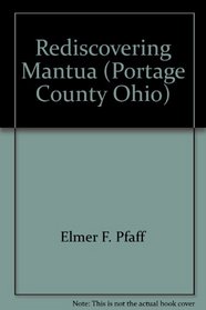 Rediscovering Mantua (Portage County, Ohio)