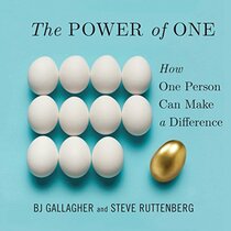 The Power of One: How One Person Can Make a Difference