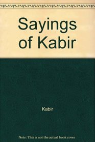 Sayings of Kabir