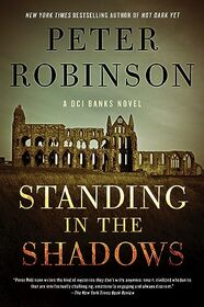 Standing in the Shadows: A Novel (Inspector Banks Novels, 28)