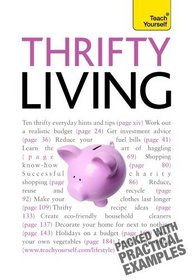 Thrifty Living: A Teach Yourself Guide (Teach Yourself: General Reference)