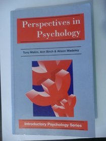 Perspectives in psychology (Introductory psychology)