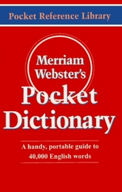 Merriam-Webster's Pocket Dictionary (Pocket Reference Library)