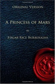 A Princess of Mars - Original Version